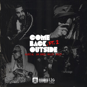 อัลบัม Come Back Outside, Pt. 2 (Explicit) ศิลปิน 
