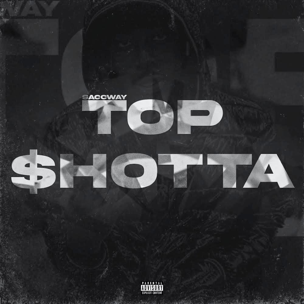 Top Shotta (Explicit)