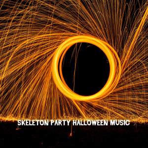 Album Skeleton Party Halloween Music from Scary Halloween Music