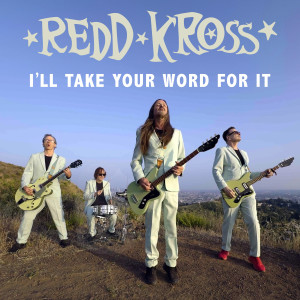Redd Kross的專輯I'll Take Your Word For It