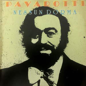 收聽Pavarotti的Nessum Dorma歌詞歌曲