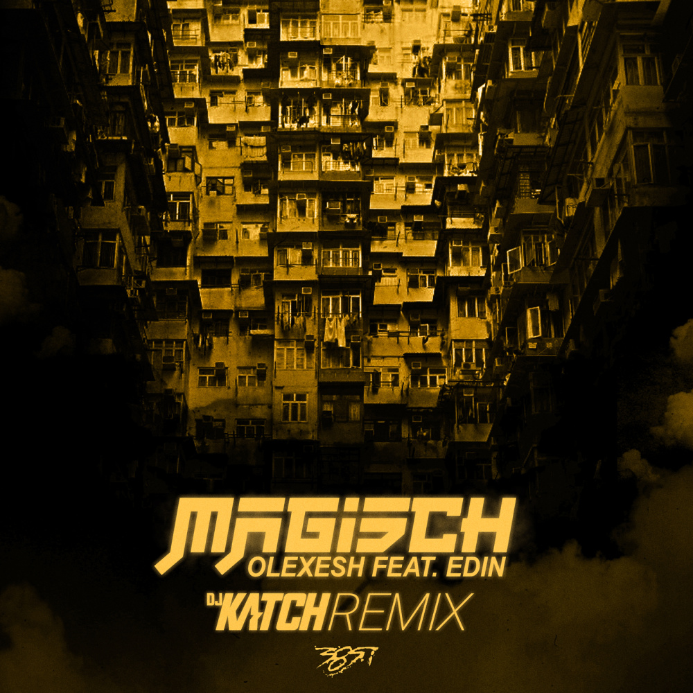 Magisch (DJ Katch Remix|Explicit)