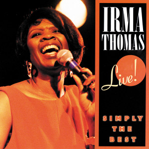 收聽Irma Thomas的I Needed Somebody (Live At Slim's, San Francisco, CA / 8-30-1990 & 8-31-1990)歌詞歌曲