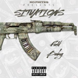 Listen to Situations (Explicit) song with lyrics from Field Baby