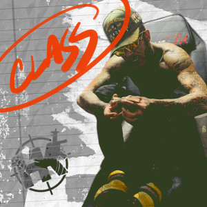 Listen to Class (Explicit) song with lyrics from 407HK