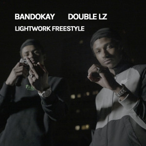 Dengarkan lagu Lightwork Freestyle (Explicit) nyanyian BandoKay dengan lirik