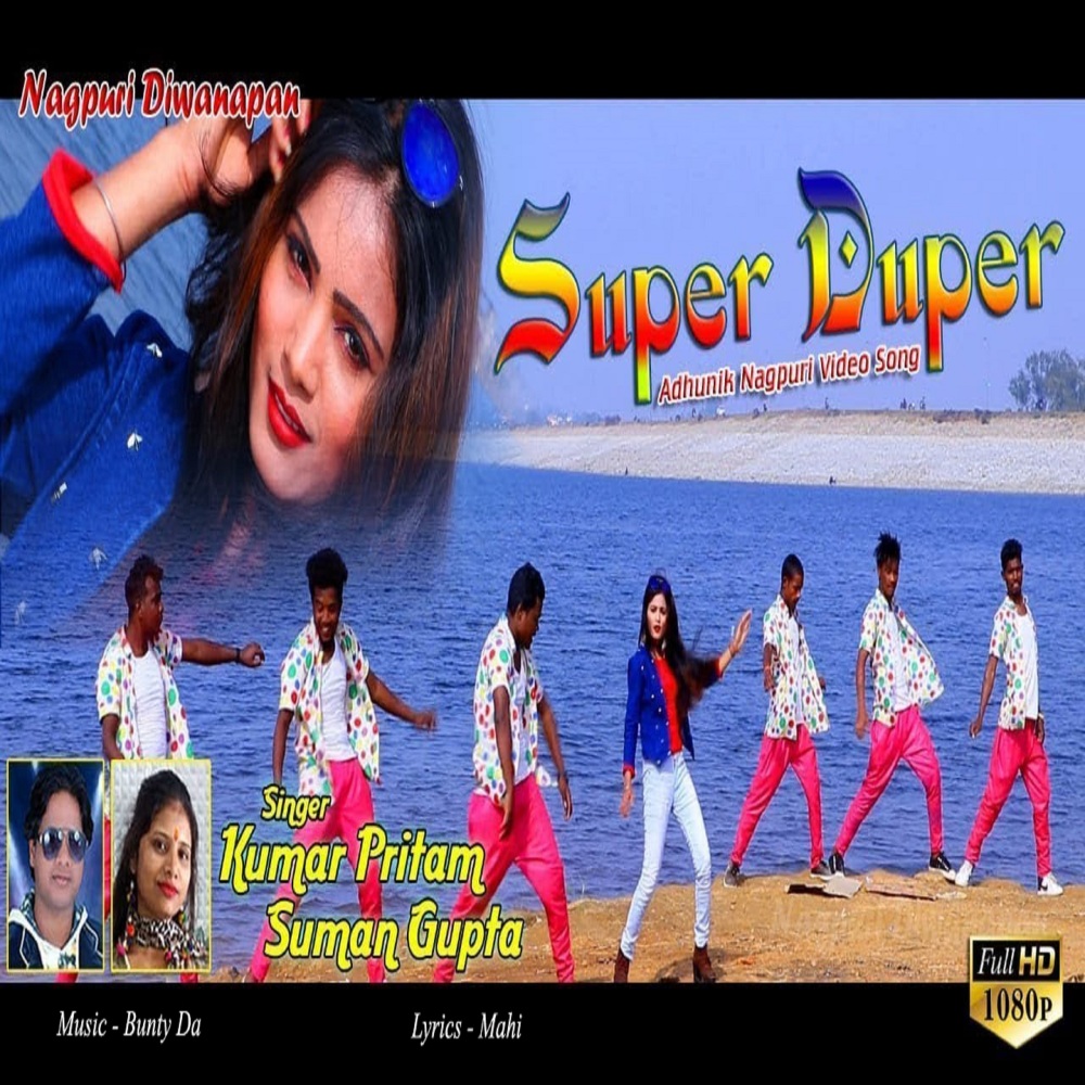 Super Duper Se Uper (NAGPURI)
