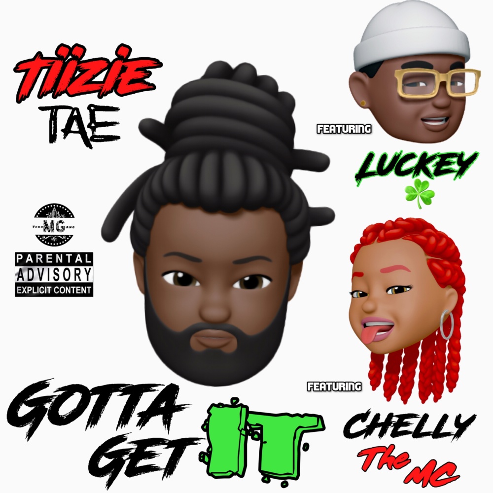 Gotta Get It (Explicit)