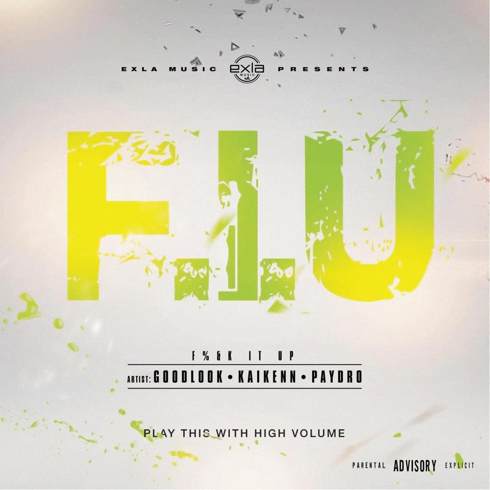 F.I.U. (Explicit)