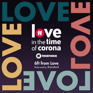 收聽Rainsford的6ft from Love (From "Love in the Time of Corona")歌詞歌曲