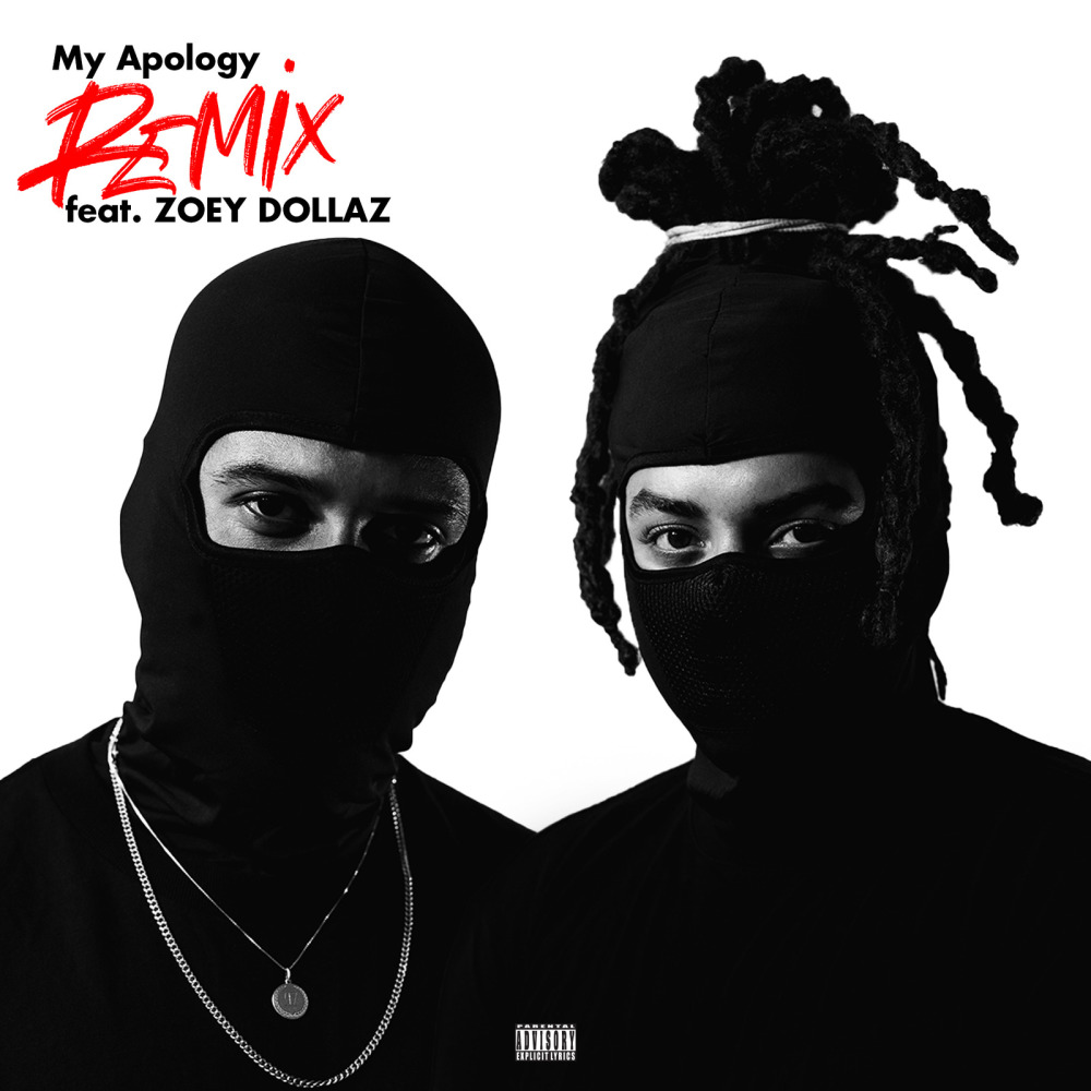 My Apology (Remix|Explicit)