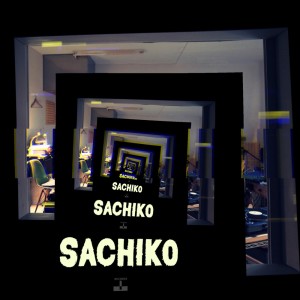 SACHIKO的专辑SACHIKO HOUSE