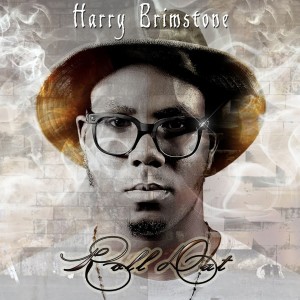 收听Harry Brimstone的Roll Dat歌词歌曲