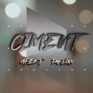 收聽Afek-t的Ciment (feat. DaFlow) (Explicit)歌詞歌曲
