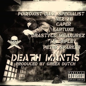 Poizonist Dart Specialist的专辑Death Mantis (Explicit)