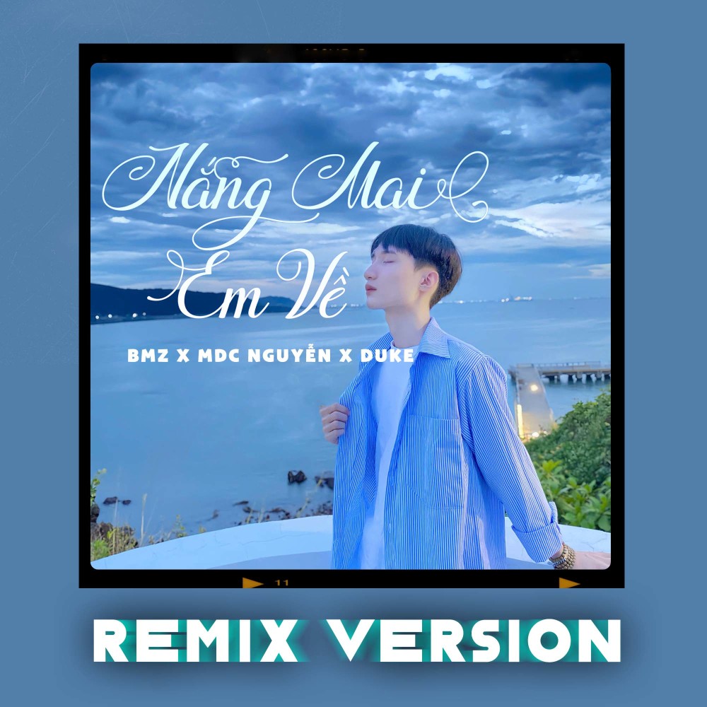 Nắng Mai Em Về (Remix - Beat)