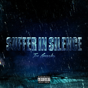 Tee Grizzley的專輯Suffer In Silence (Explicit)