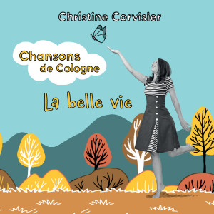 Christine Corvisier的專輯La belle vie