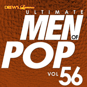 The Hit Crew的專輯Ultimate Men of Pop, Vol. 56