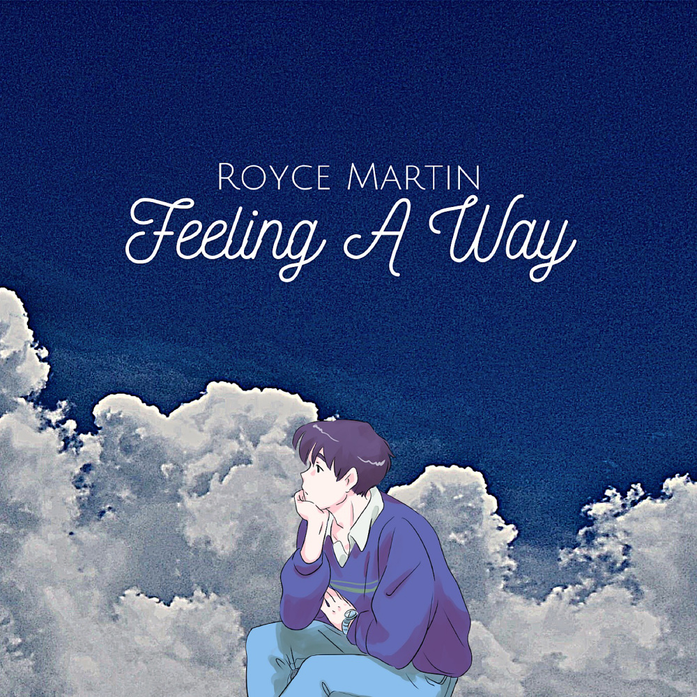 Feeling a Way (Explicit)