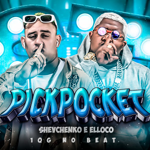 ดาวน์โหลดและฟังเพลง Pickpocket พร้อมเนื้อเพลงจาก Shevchenko e Elloco
