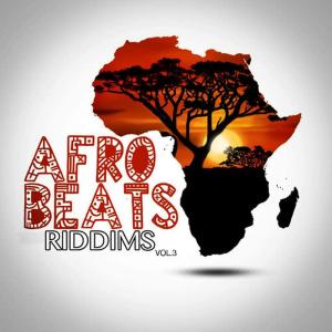 Album Afro Beats Riddims, Vol. 3 from Strictly Beats Series