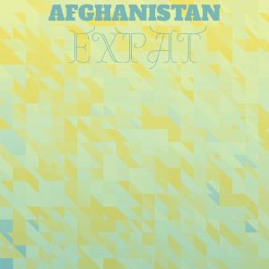 Various的专辑Afghanistan Expat