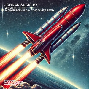 อัลบัม We Are Free (Jackob Roenald & Tymo White Remix) ศิลปิน Jordan Suckley