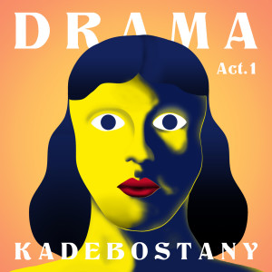 收聽Kadebostany的I Wasn't Made for Love歌詞歌曲