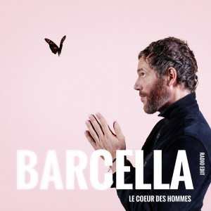 Listen to Le cœur des hommes (Radio Edit) song with lyrics from Barcella