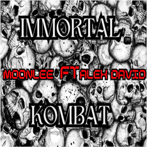 Album Immortal Kombat (Explicit) from MoonLee