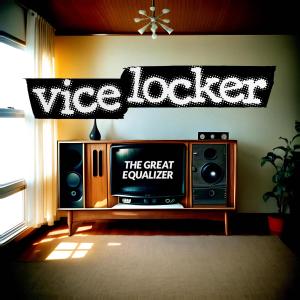 Vice Locker的專輯The Great Equalizer