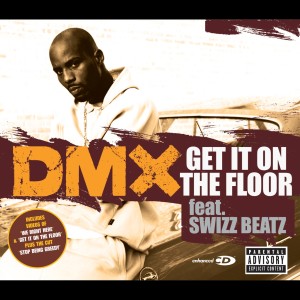 收聽DMX的Get It On The Floor (Radio Edit)歌詞歌曲