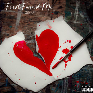First Found Me (Explicit)