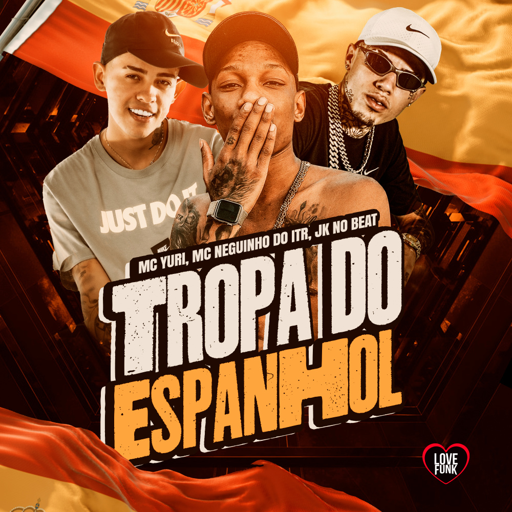 Tropa do Espanhol (Explicit)