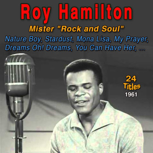 Album Roy Hamilton - Mister "Rock & Soul" (1961) oleh Roy Hamilton