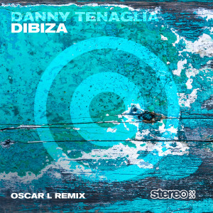 Album Dibiza (Oscar L Remix) from Danny Tenaglia