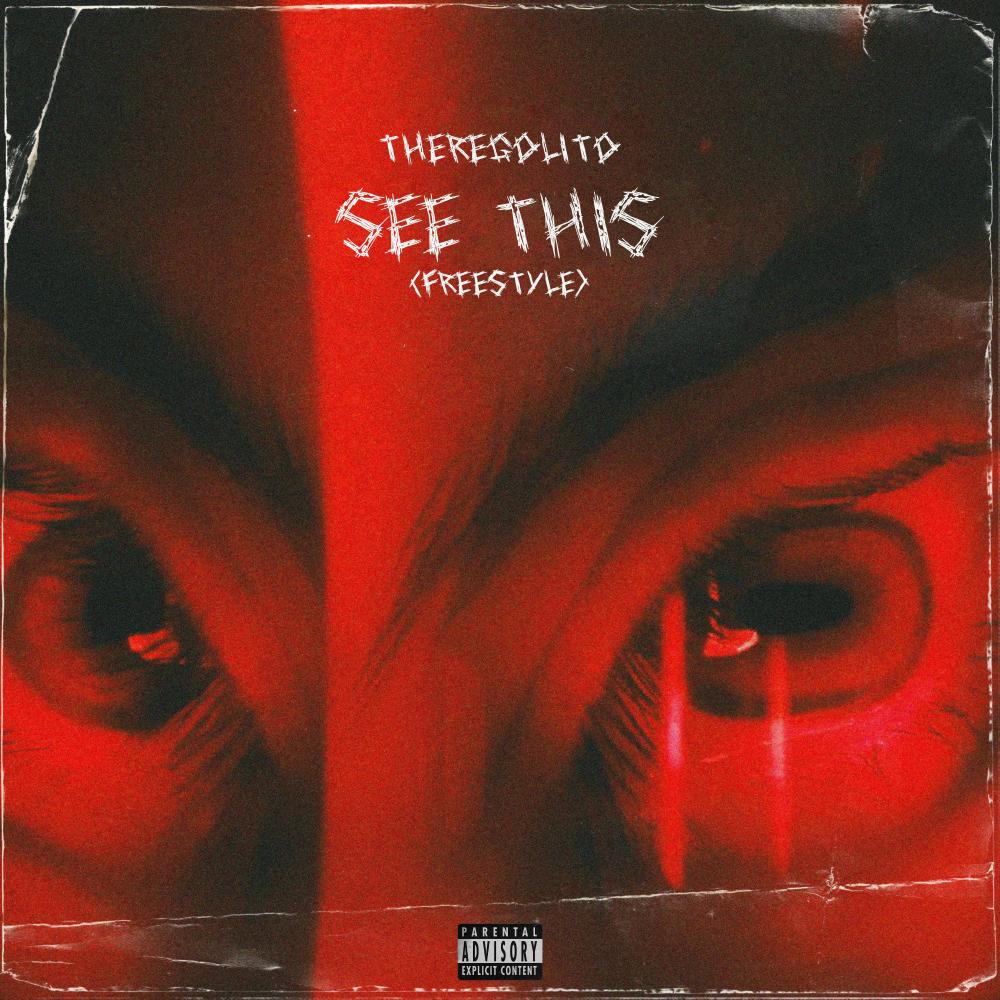 See This (Freestyle) (Explicit)