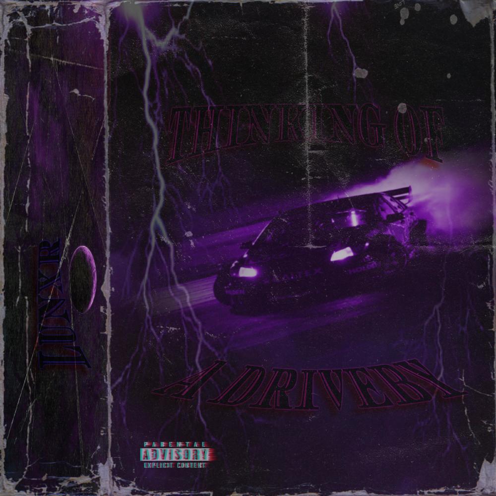 THINKING OF A DRIVEBY (Explicit)