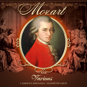 อัลบัม Mozart (Various) ศิลปิน Hanspeter Gmür