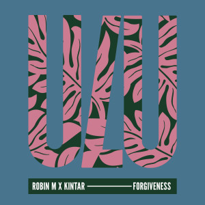 Forgiveness (Radio Edit) dari Kintar