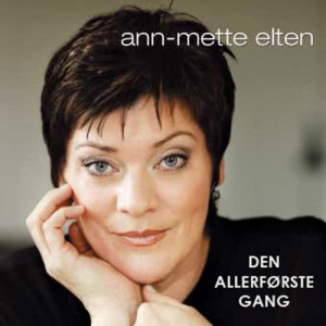 Ann-Mette Elten的專輯Den Allerførste Gang
