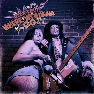 Album Where Ya Wanna Go? (Explicit) from 