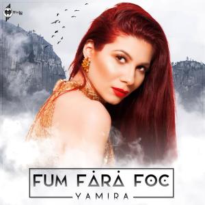 收聽Yamira的Fum Fara Foc (其他)歌詞歌曲