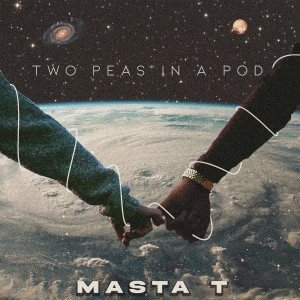 Album Two Peas in a Pod from Masta T