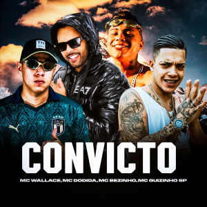 Dengarkan lagu Convicto nyanyian Mc Wallace dengan lirik