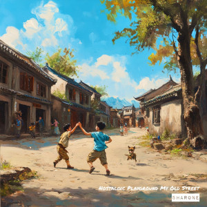 Album Nostalgic Playground My Old Street from Sharone