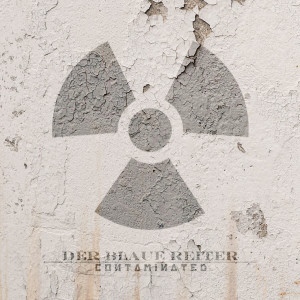 อัลบัม Contaminated ศิลปิน Der Blaue Reiter