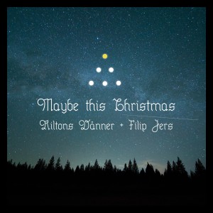 Riltons Vänner的專輯Maybe This Christmas
