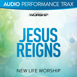 Listen to Jesus Reigns (feat. Jon Egan) (Live) song with lyrics from New Life Worship